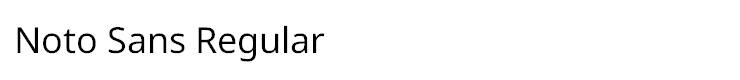 Noto Sans Regular - {FONT_FILE_NAMES_EX} Noto Sans Regular